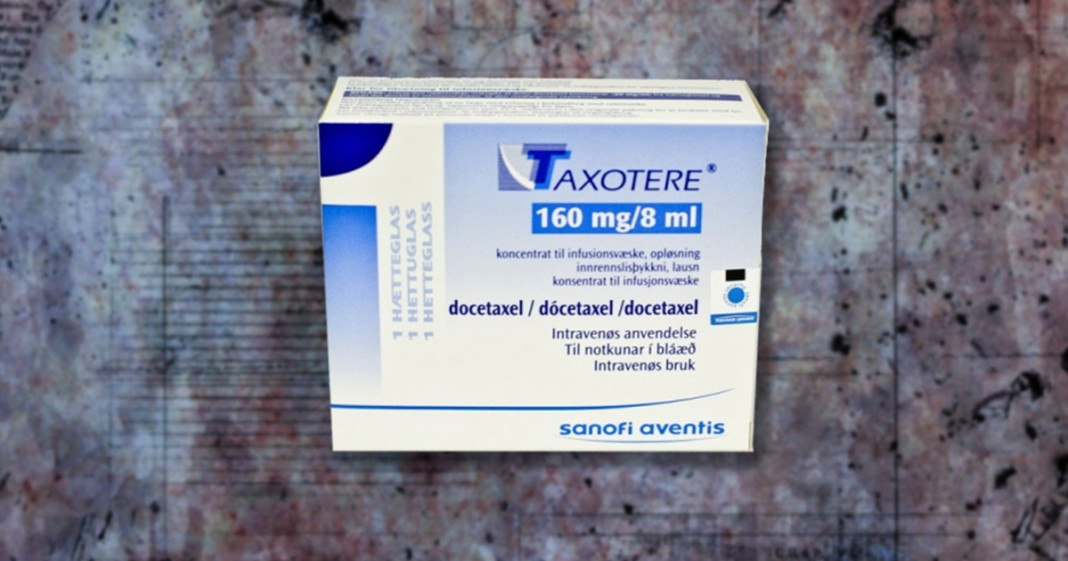 Taxotere Litigation: A Chemo Drug Unnecessarily Causing ...